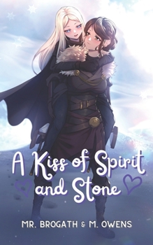 Paperback A Kiss of Spirit and Stone Book