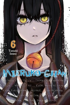 見える子ちゃん 6 - Book #6 of the 見える子ちゃん