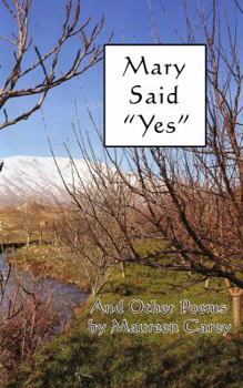 Paperback Mary Said "Yes" Book