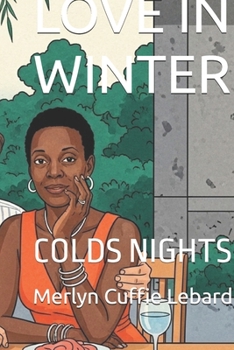 Paperback Love in Winter: Colds Nights Book