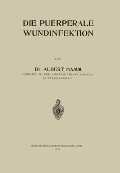 Paperback Die Puerperale Wundinfektion [German] Book