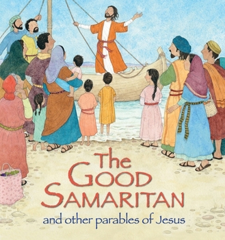 Hardcover The Good Samaritan and Other Parables of Jesus Book