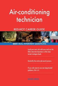 Paperback Air-conditioning technician RED-HOT Career Guide; 2551 REAL Interview Questions Book