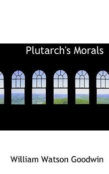 Paperback Plutarch's Morals Book