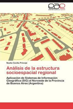 Paperback Analisis de La Estructura Socioespacial Regional [Spanish] Book