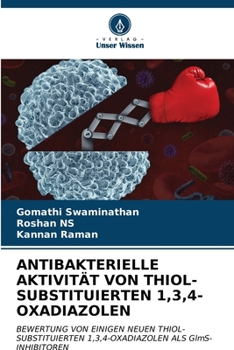 Paperback Antibakterielle Aktivität Von Thiol-Substituierten 1,3,4-Oxadiazolen [German] Book