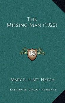 Paperback The Missing Man (1922) Book