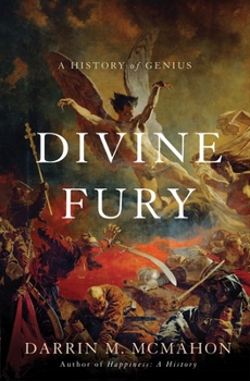 Hardcover Divine Fury: A History of Genius Book