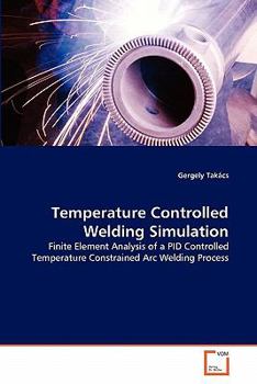 Paperback Temperature Controlled Welding Simulation Book