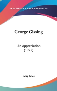 George Gissing: An Appreciation (1922)