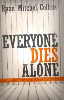 Paperback Everyone Dies Alone Book