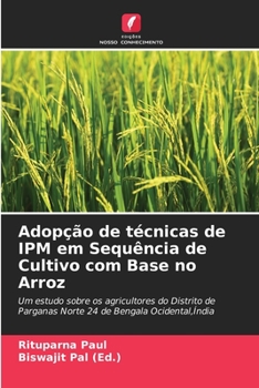 Paperback Adopção de técnicas de IPM em Sequência de Cultivo com Base no Arroz [Portuguese] Book