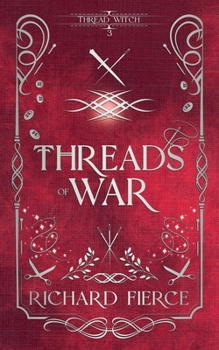 Threads of War (Thread Witch)