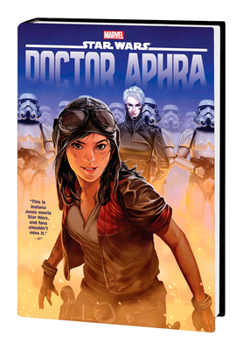 Hardcover Star Wars: Doctor Aphra Omnibus Vol. 1 [New Printing] Book