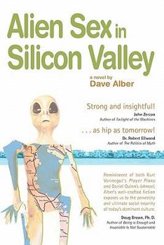 Paperback Alien Sex in Silicon Valley Book
