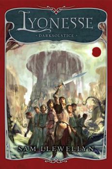 Darksolstice - Book #2 of the Lyonesse