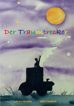 Paperback Der Traumtrecker [German] Book