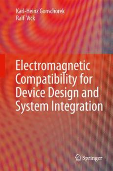 Hardcover Electromagnetic Compatibility for Device Design and System Integration Book