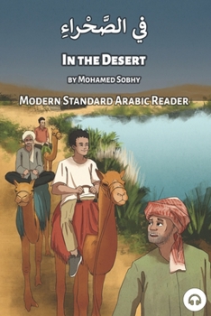 Paperback In the Desert: Modern Standard Arabic Reader Book