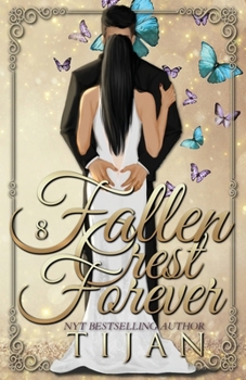 Fallen Crest Forever - Book #7 of the Fallen Crest High