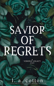 Paperback Savior of Regrets: A Verona Legacy Story Book