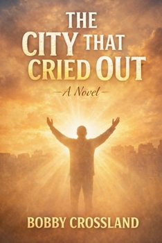 Paperback The City That Cried Out Book