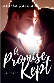 Paperback A Promise Kept (The Promise Series) Book