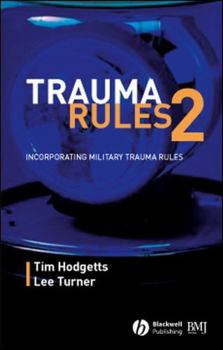 Trauma Rules