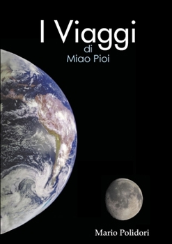 Paperback I Viaggi di Miao Pioi [Italian] Book