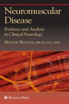 Paperback Neuromuscular Disease: Evidence and Analysis in Clinical Neurology Book