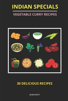 Paperback Indian Specials - Vegetable Curry Recipes Book