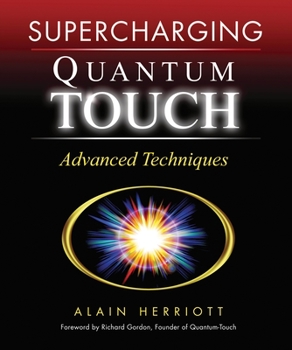 Paperback Supercharging Quantum-Touch: Advanced Techniques Book