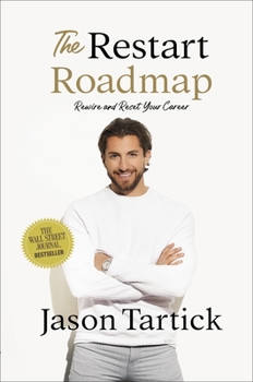Hardcover The Restart Roadmap: Rewire and Reset Your Career Book