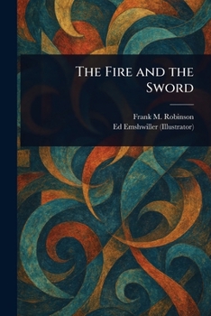Paperback The Fire and the Sword Book