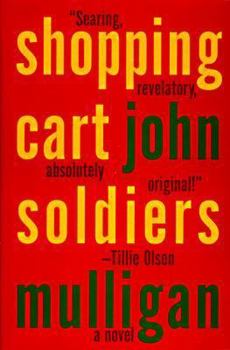 Hardcover Shopping Cart Soldiers: A Novel Book