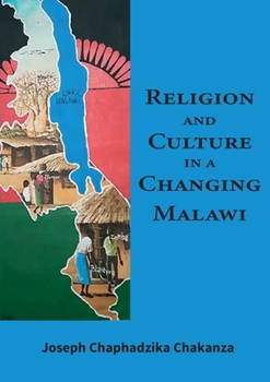 Paperback Religion and Culture in a Changing Malawi Book