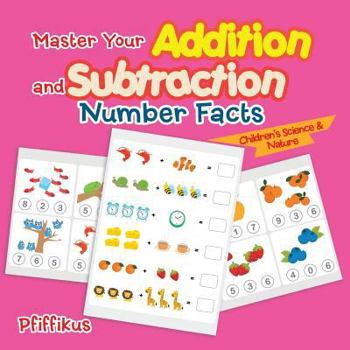 Paperback Master Your Addition and Subtraction Number Facts Children's Science & Nature Book