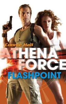 Flashpoint - Book #26 of the Athena Force