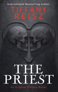 The Priest - Book #9 of the Original Sinners