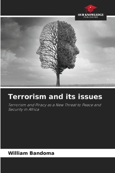 Paperback Terrorism and its issues Book