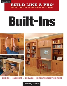 Paperback Built-Ins: Expert Advice from Start to Finish Book