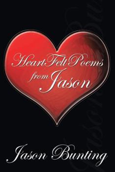 Paperback Heart Felt Poems by Jason Book