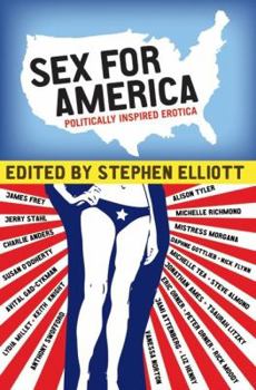 Paperback Sex for America: Politically Inspired Erotica Book