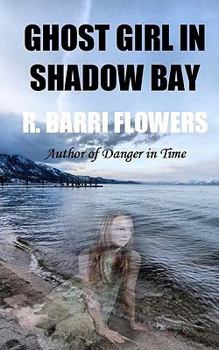 Paperback Ghost Girl in Shadow Bay Book