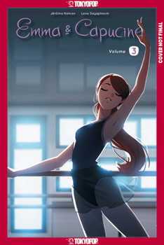Paperback Emma & Capucine, Volume 3 Book