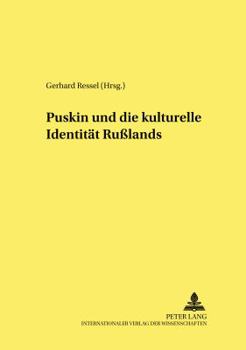 Paperback A.S. Puskin Und Die Kulturelle Identitaet Rußlands [German] Book