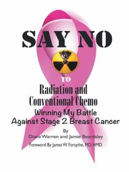 Say No to Radiation and Conventional Chemo: Winning My Battle Against Stage 2 Breast Cancer