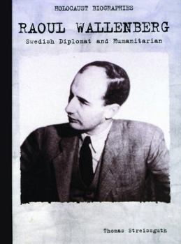 Library Binding Raoul Wallenberg: Swedish Diplomat and Humanitarian Book