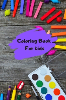 Paperback Coloring book for kids: Awesome coloring book bulk Book