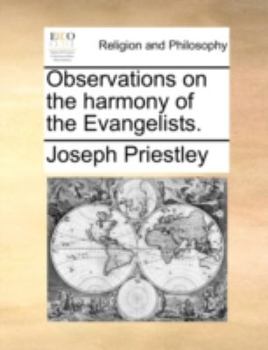 Paperback Observations on the Harmony of the Evangelists. Book